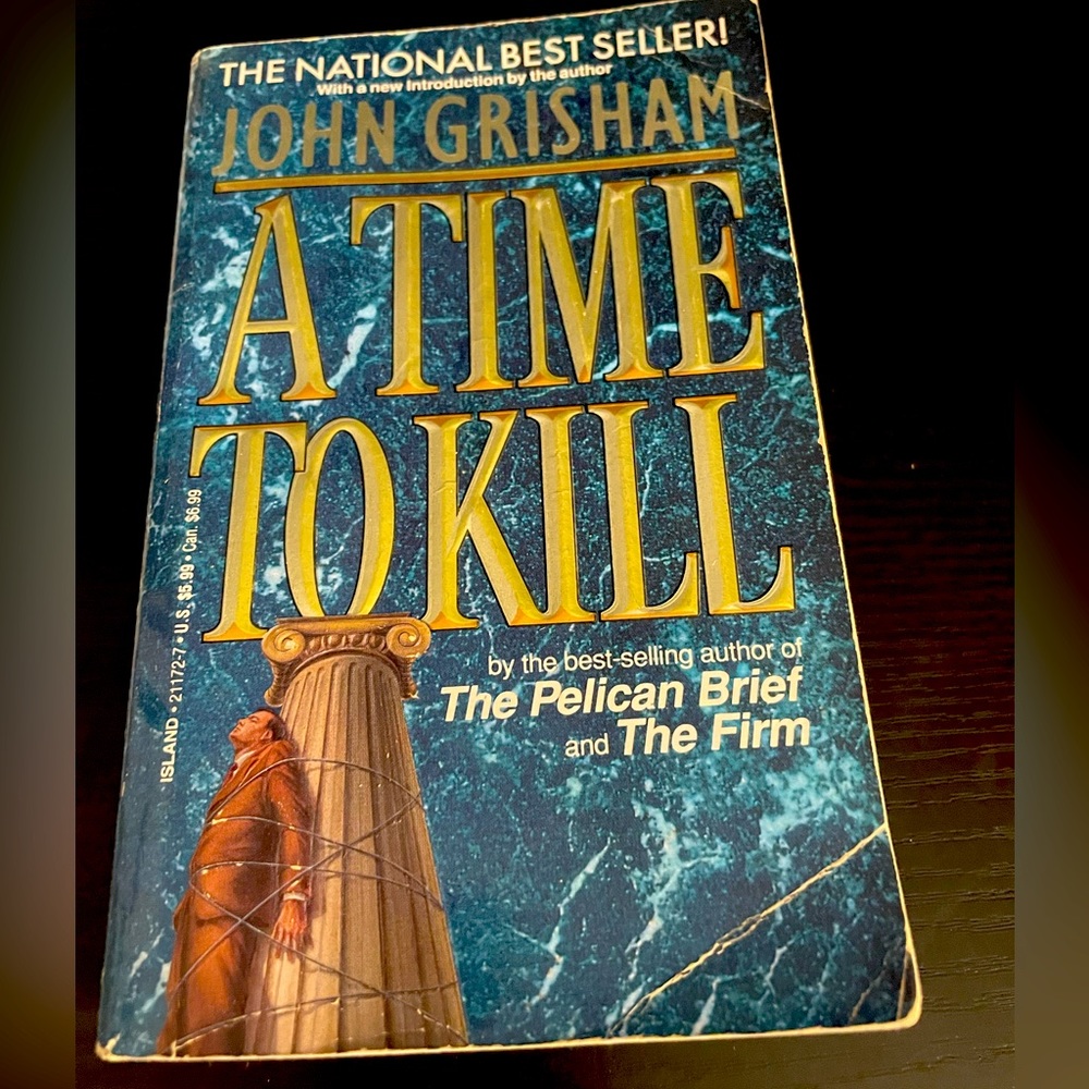 A Time to Kill